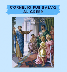 Las buenas obras de Cornelio no podían salvarlo, por eso le era necesario escuchar el evangelio. Pues solo la fe en Cristo trae salvación.
